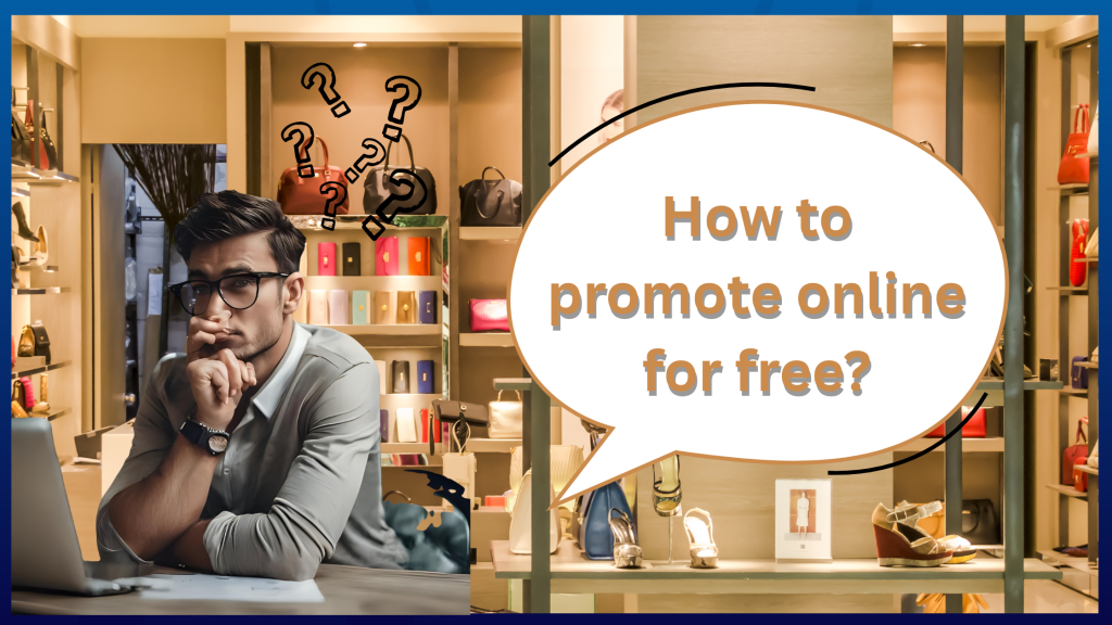 How to promote online for free