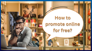 How to promote online for free